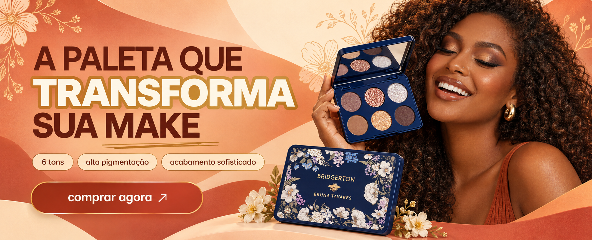 Paleta Bridgerton Bruna Tavares com 6 tons
